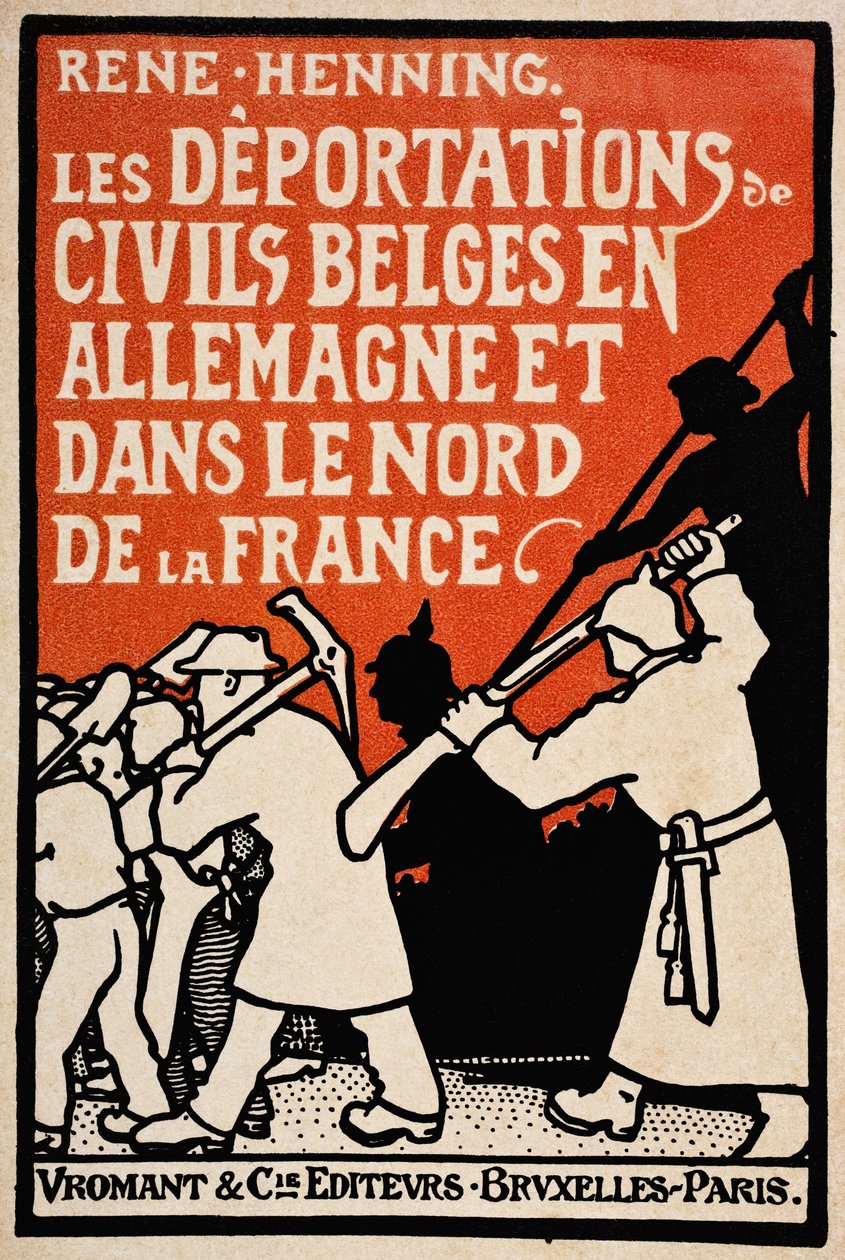 Kansi teoksesta Les Deportations de Civils Belges en Allemagne et Dans le Nord de la France, kirjoittanut Rene Henning, julkaisija Vromant et Cie, Bryssel-Pariisi, 1919 tekijältä Unknown