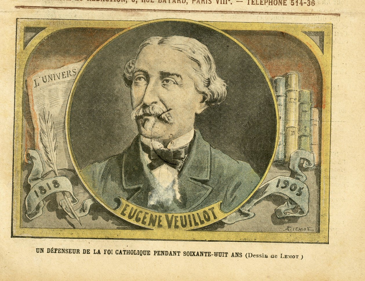 Kuva Achille Lemotista (1846-1909) Le Pelerinissä, 10.1.2005 - Katolisen uskon puolustaja 68 vuotta - Lehdistö/Media, Uskonto, L