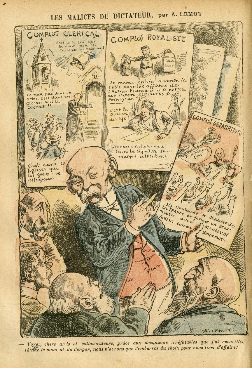 Kuva Achille Lemotista (1846-1909) Le Pelerinissä, 21.7.2007 - Diktaattorin pahuus Papiston salaliitto Royalistien salaliitto Separatistien salaliitto - Royalismi, uskonto, vasemmistoblokki, katolinen katolilaisuus - Clemenceau George tekijältä Achille Lemot