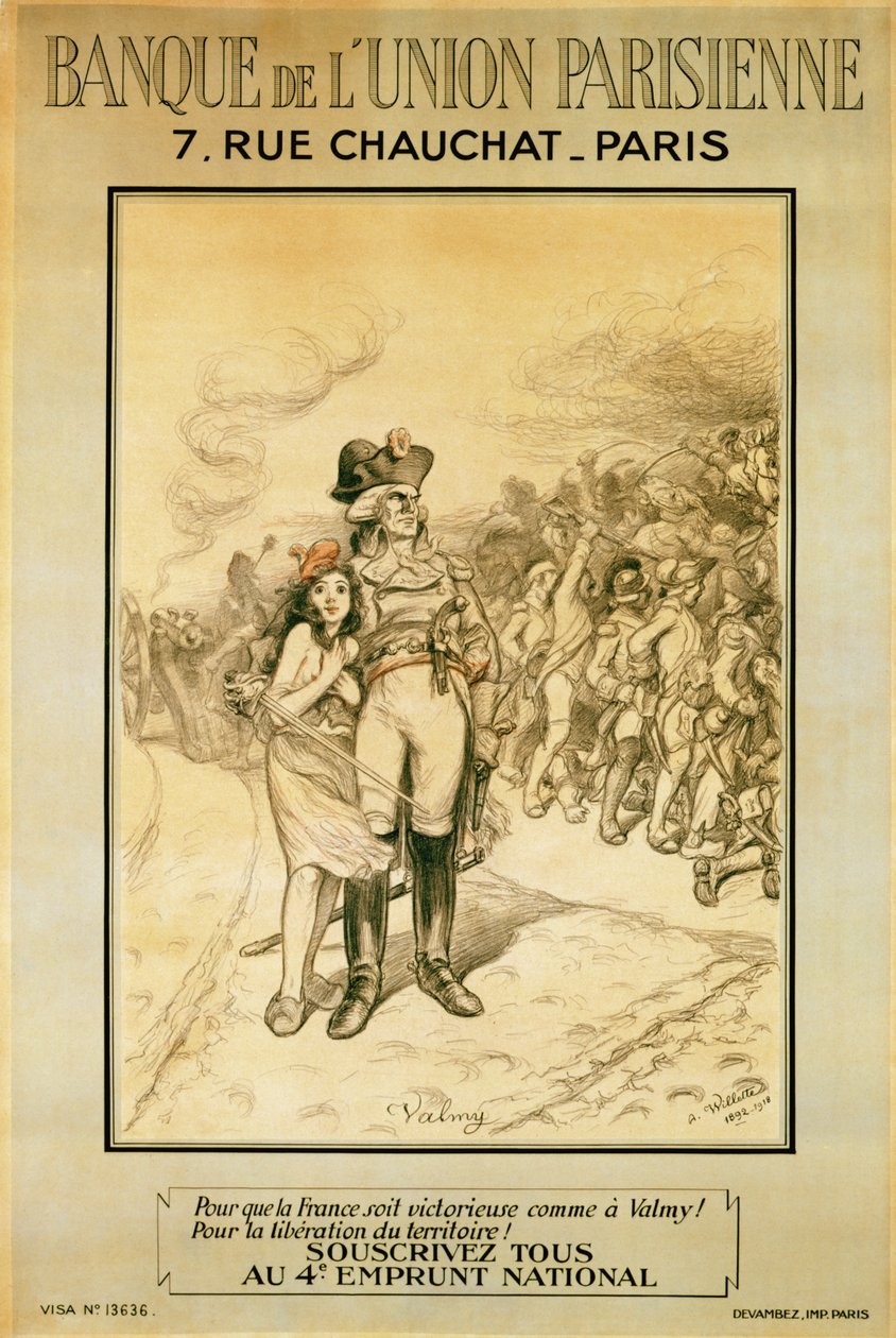Niin että Ranska voittaa kuten Valmyssa!, Banque de lUnion Parisiennen mainos, 1918 tekijältä Adolphe Leon Willette