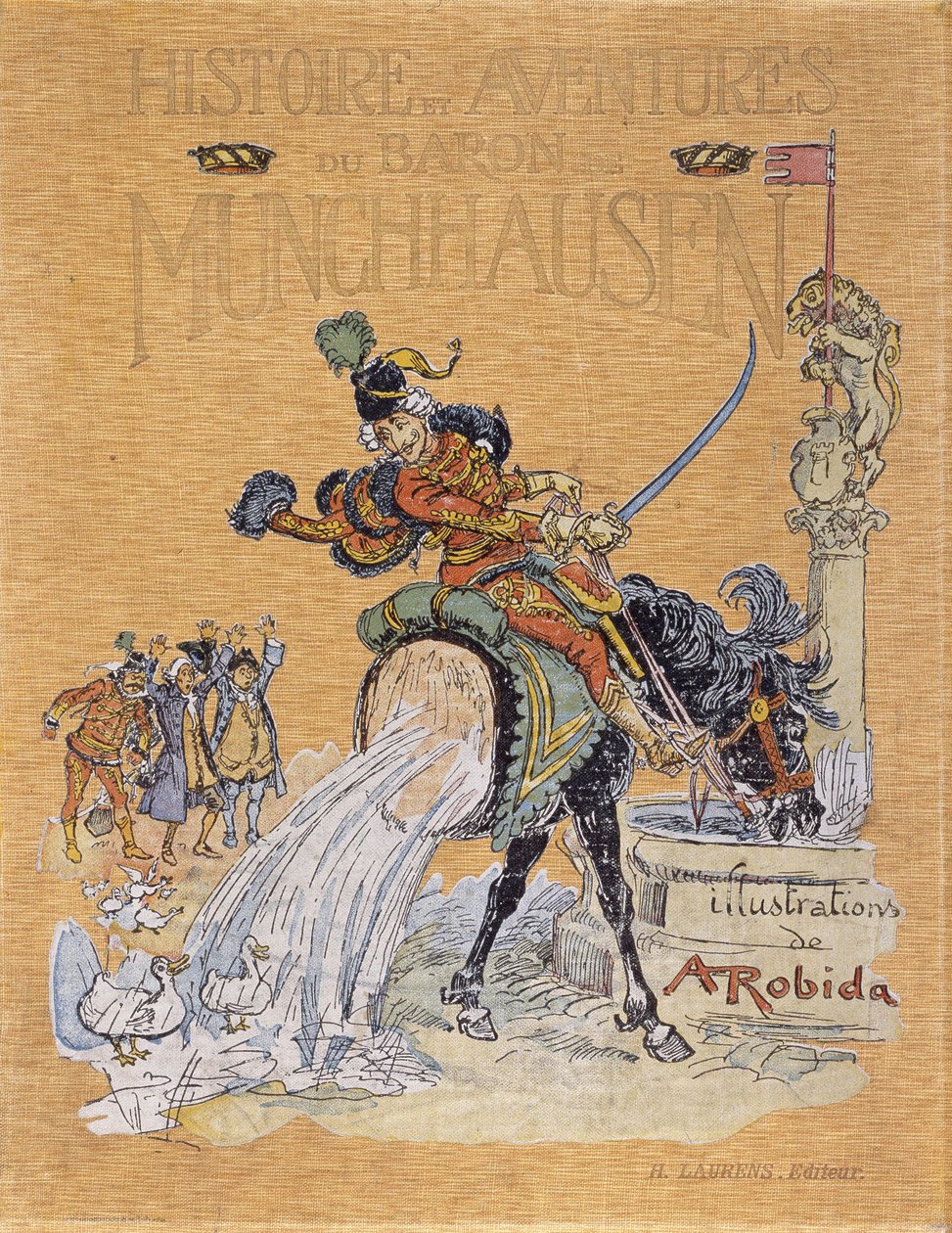 Kansi "" Tarinat ja seikkailut paroni de Munchausenista"" (Munchhausen), kuvittanut A. Robida (1848 - 1926). tekijältä Albert Robida