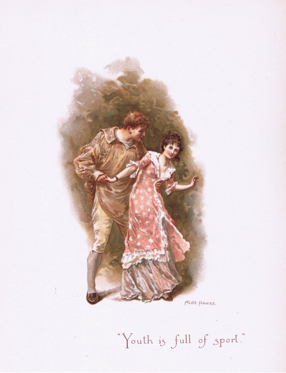 Nuoruus on täynnä urheilua, Hildesheimer & Faulknerin 1892 julkaisemasta Some Old Love Songs -teoksesta. tekijältä Alice Havers