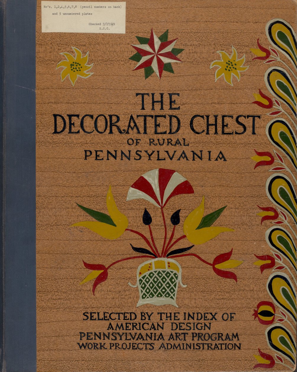 Kansi ehdotetulle salkun "Decorated Chests of Rural Pennsylvania" tekijältä American 20th Century