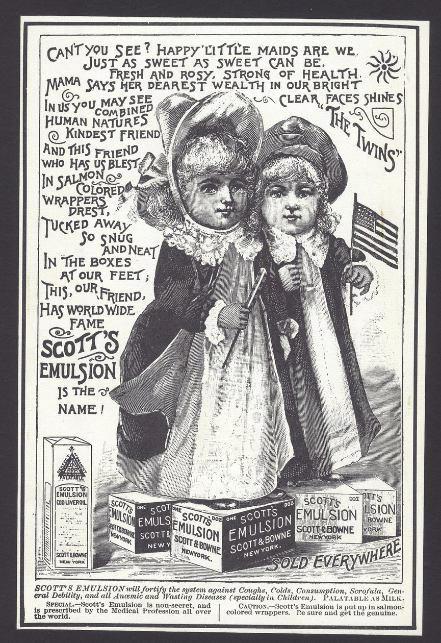 Yskän, vilustumisen ja muiden sairauksien hoitoon tarkoitetun Scottin emulsion mainos, 1800-luvun loppu (litho) tekijältä American School