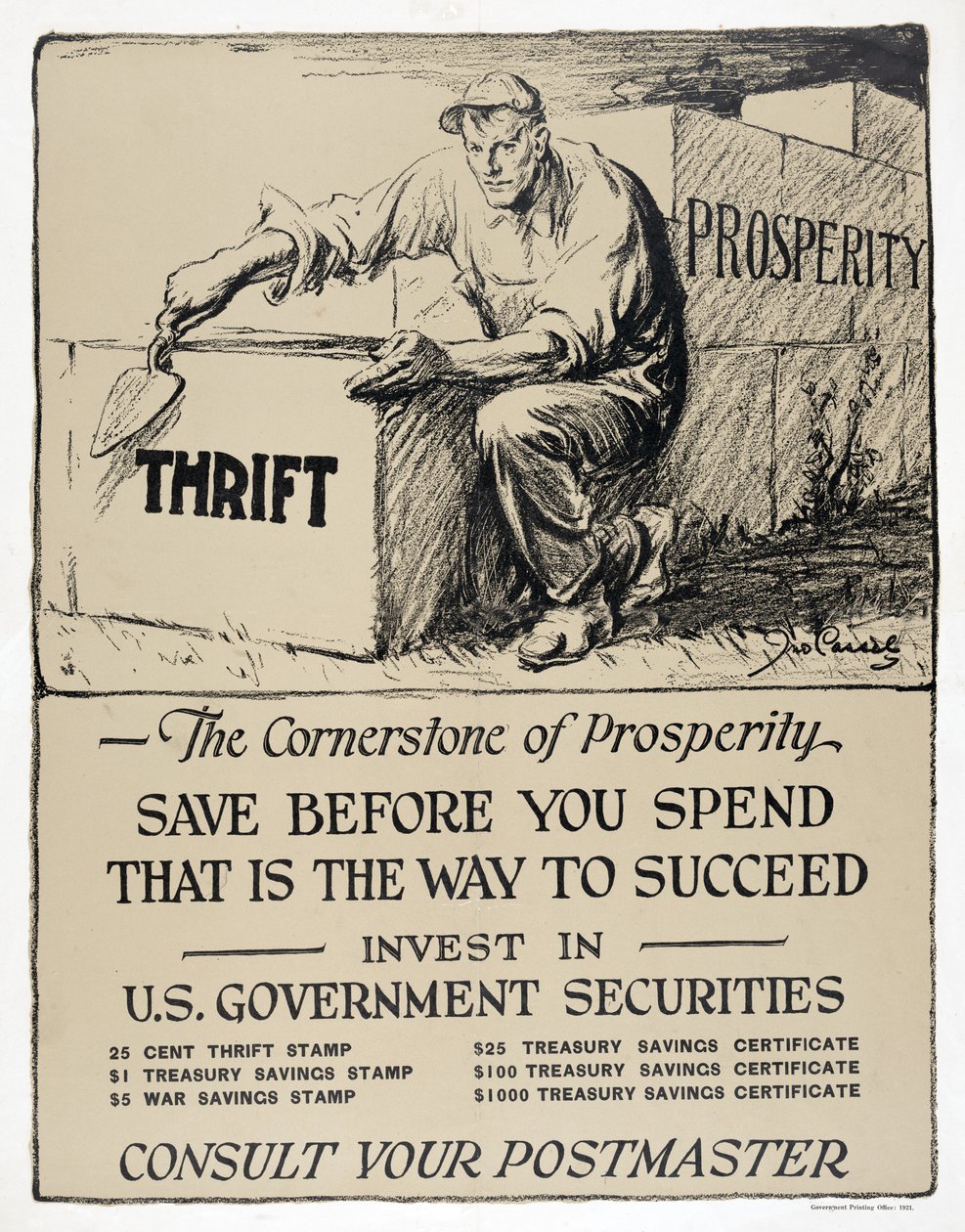 Mainos USA:n valtion joukkovelkakirjoista, "The Cornerstone of Prosperity", julkaisu 1921 (litografia). tekijältä American School