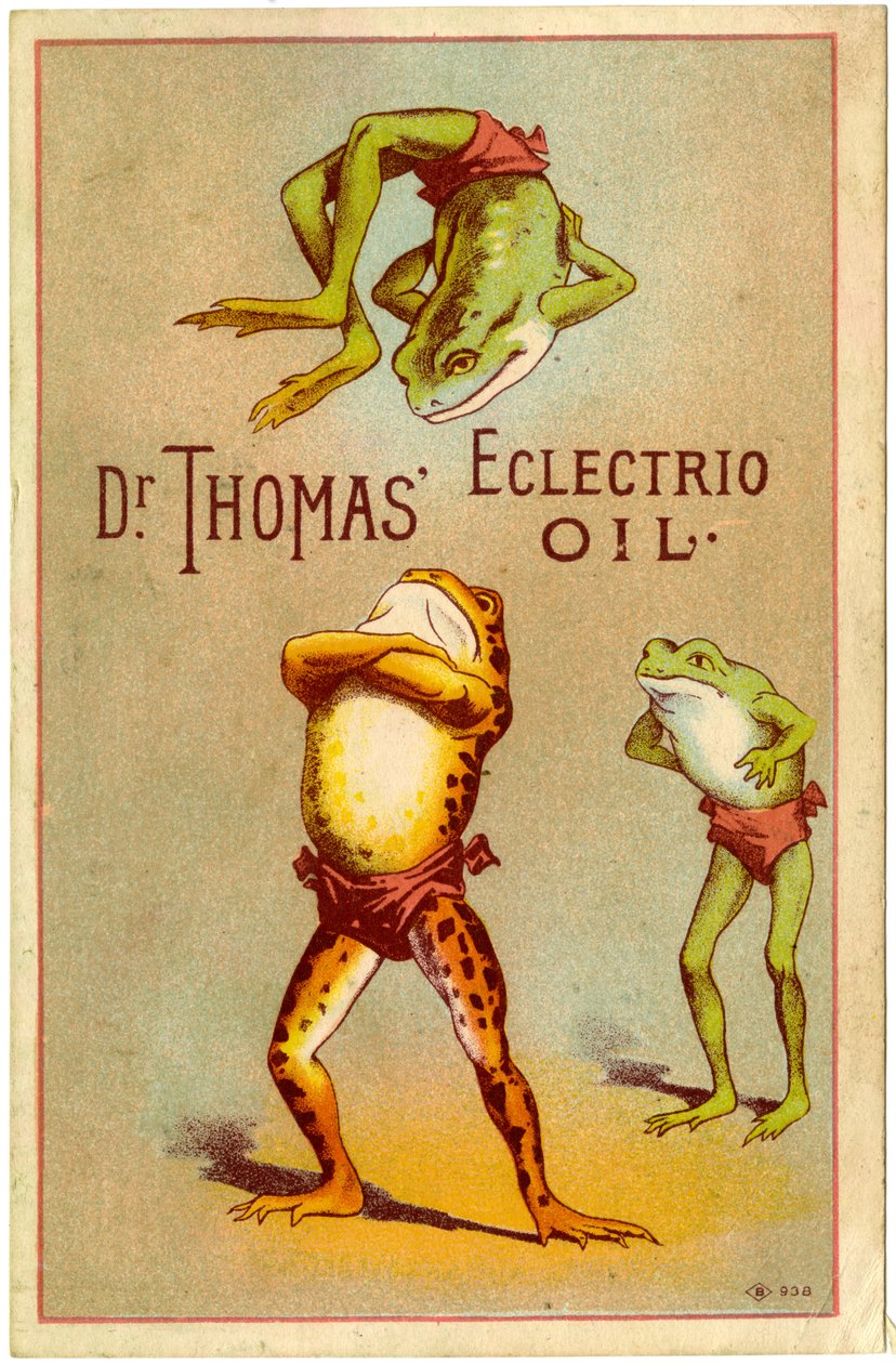 Dr. Thomas" Eclectric Oil! [kauppakortti], n. 1880-1910 tekijältä American School