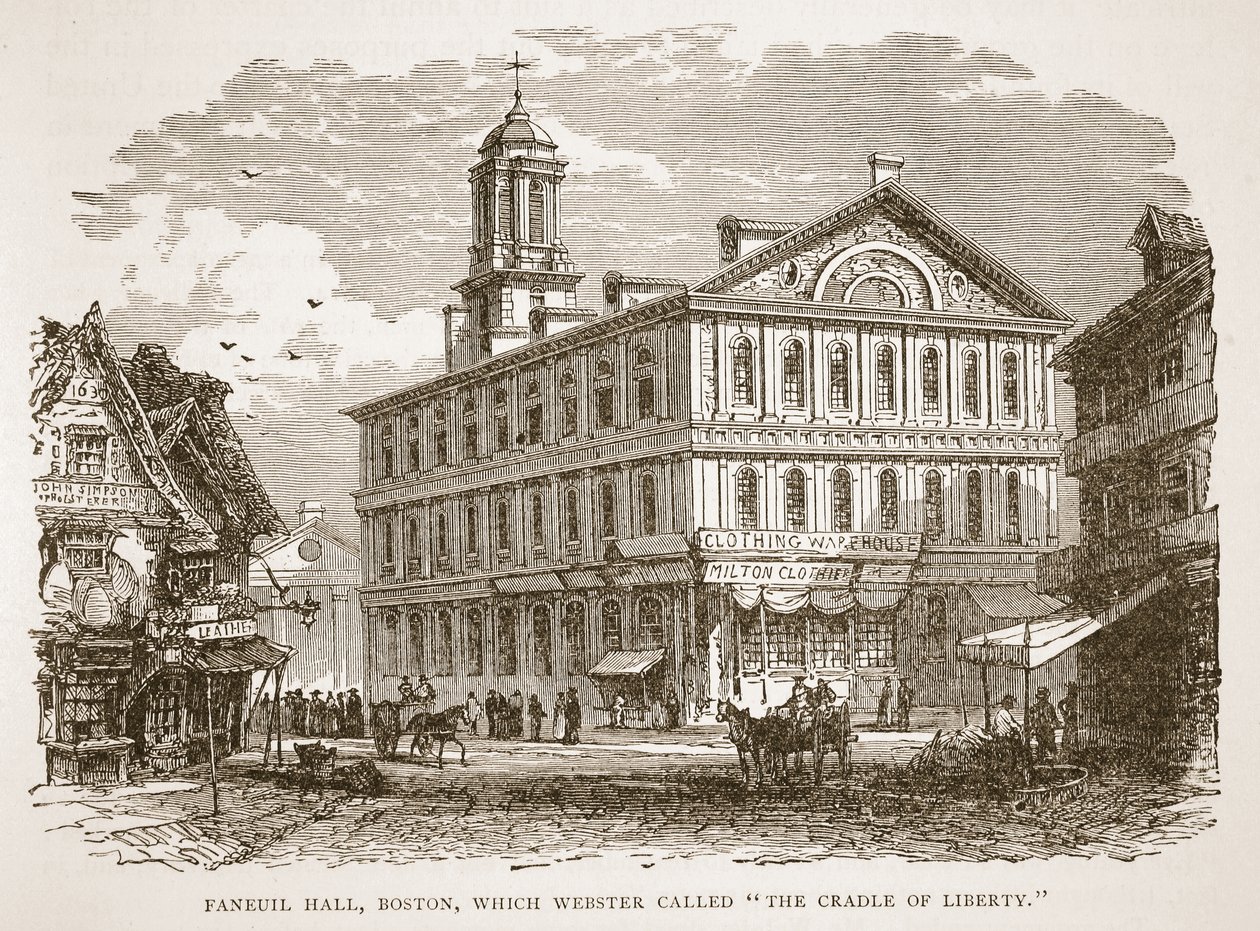 Faneuil Hall Bostonista, jota Webster kutsui Vapauden kehtoksi, kirjapubista. 1896 tekijältä American School