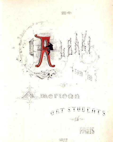 Frontispiece albumilta, joka on omistettu Pariisin American Art Students -järjestön Albanille tekijältä American School