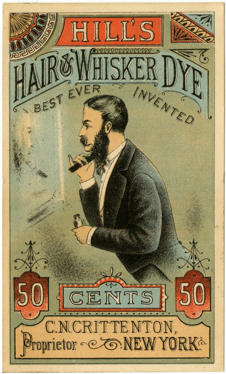 Hills Hair & Whisker Dye, paras koskaan keksitty, C.N. Crittenton, omistaja, New York. Kauppakortti, recto. (värilitho [kauppakortti]) tekijältä American School