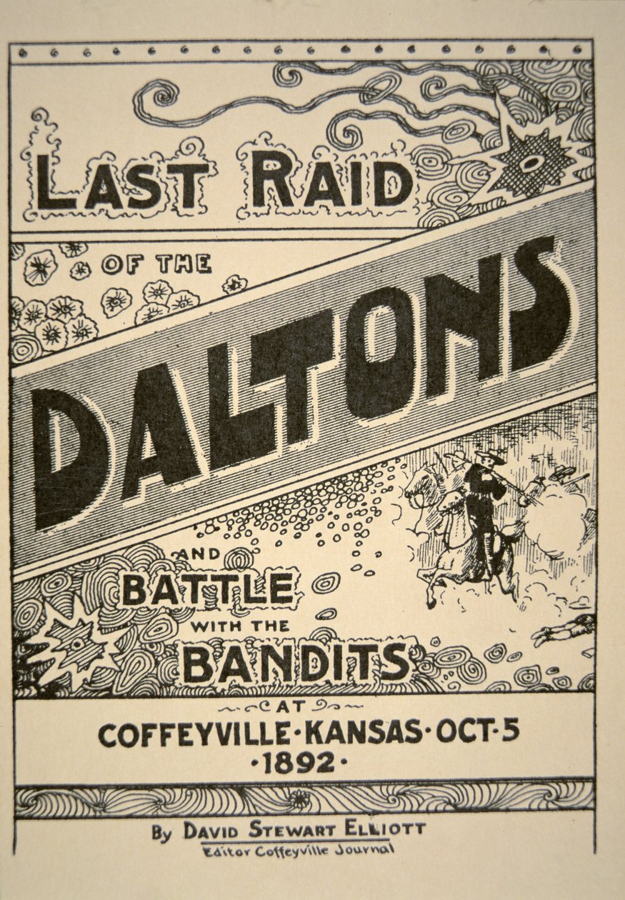 "Last Raid of the Daltons... at Coffeyville, Kansas", kirjoittanut David Stewart Elliot, 5. lokakuuta 1892 (litho) tekijältä American School