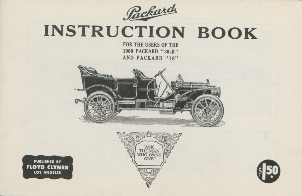 Packardin ohjekirja vuoden 1909 Packard 30-B:n ja Packard 18:n, 1909 käyttäjille tekijältä American School