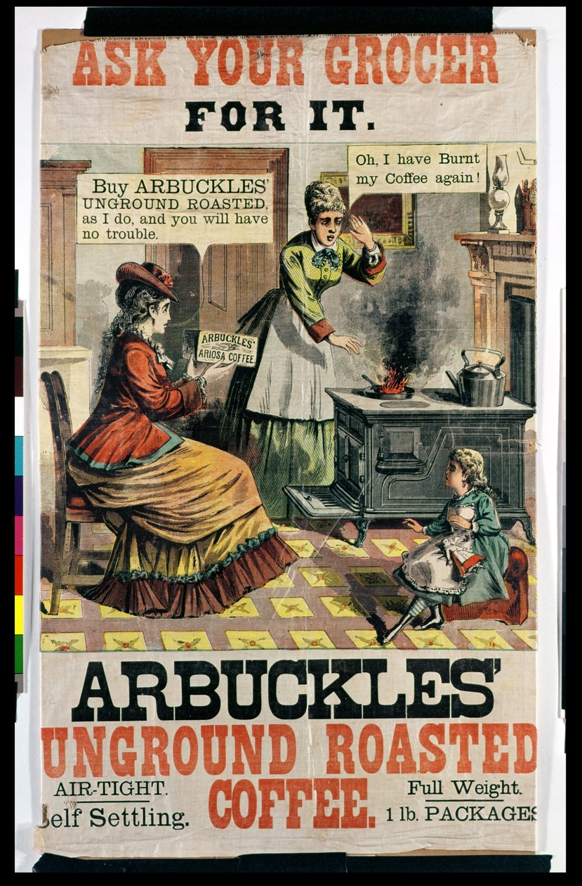 Julistemainos Arbuckles Unground Roasted Coffee tekijältä American School