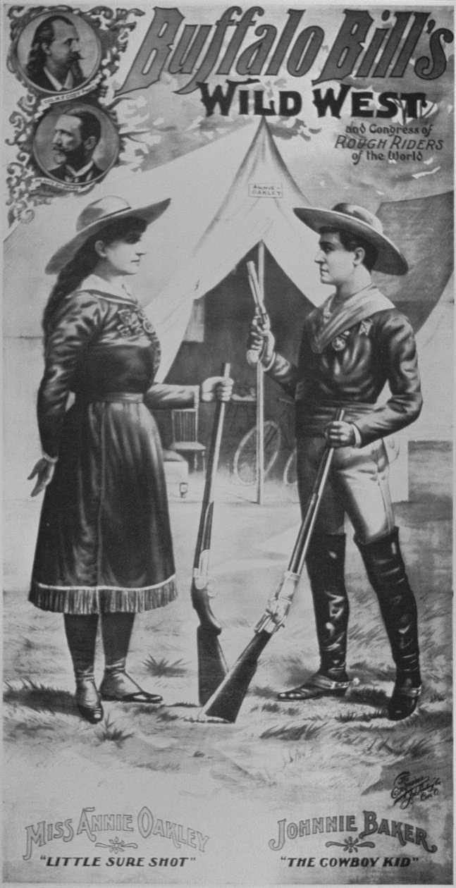 Buffalo Billin (1846-1917) villin lännen esityksen juliste, mukana Annie Oakley (1860-1926) ja Johnnie Baker "The Cowboy Kid" tekijältä American School
