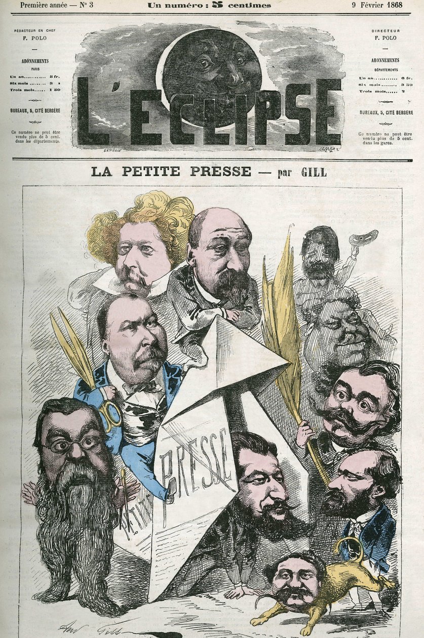 "La Petite Pressen" luominen, mukana Jannin, Delsaux, Hermant, Hemery, De Balathier, Bragelonne, Dumas, Ponson du Terrail, Jean du Boys, Revillon ja Coste. Kansi "" The Eclipse", kirjoittaja Gill, 9. helmikuuta tekijältä Andre Gill