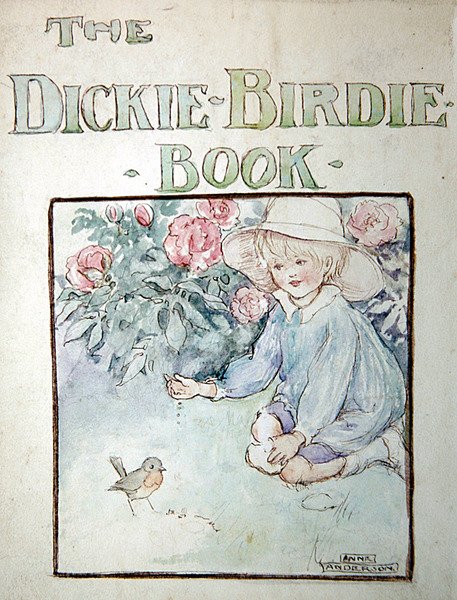 Dickie-Birdie kirja tekijältä Anne Anderson