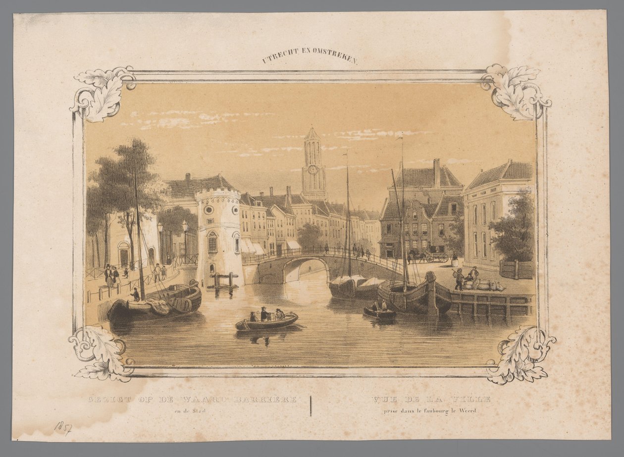 Näkymä Waard-Barrierelle Utrechtissa Näkymä Waard Barrièreen ja kaupunkiin / Vue de la Ville -palkinto dans le Faubourg le Weerd (otsikko esineessä) Utrecht ja ympäristö (sarjan nimi esineellä) tekijältä Anonymous