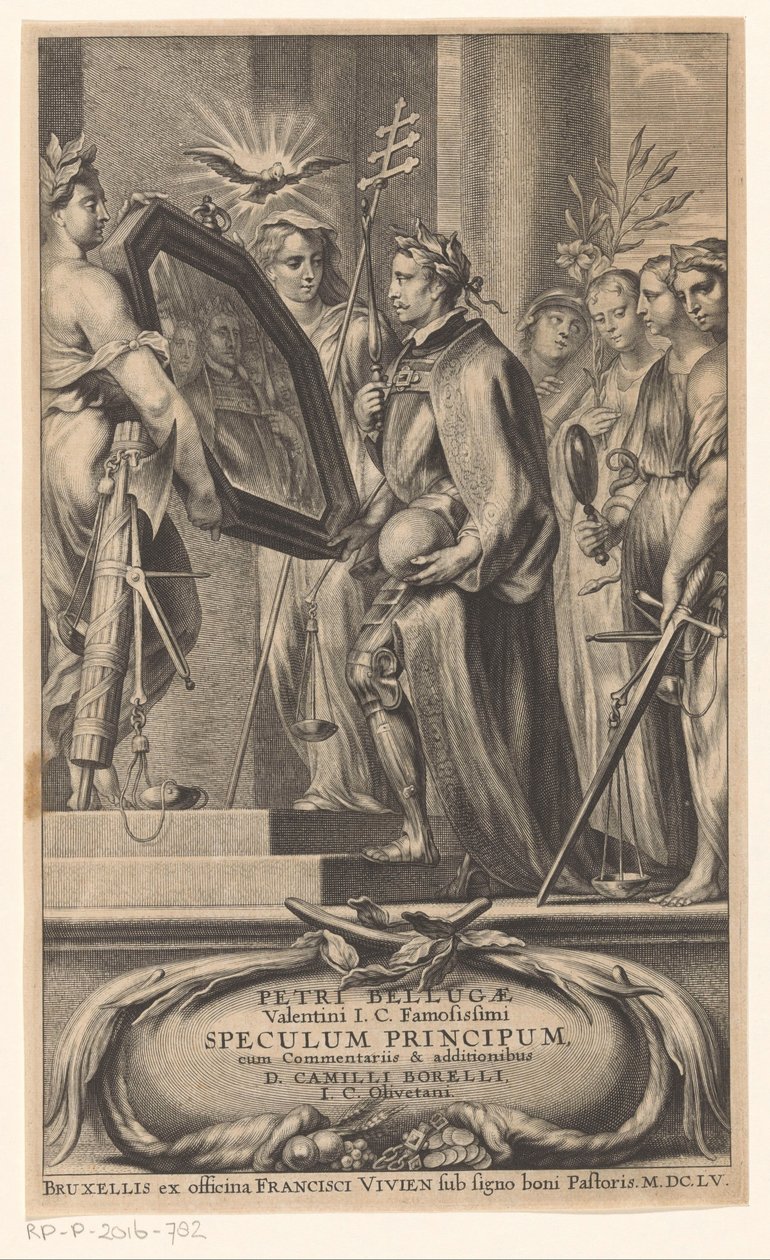 Kuningas on oikeudenmukaisuuden ja uskon peilikuva Nimisivu: Petrus Belluga ja Camillo Borello, Speculum principum, 1655 tekijältä Anonymous