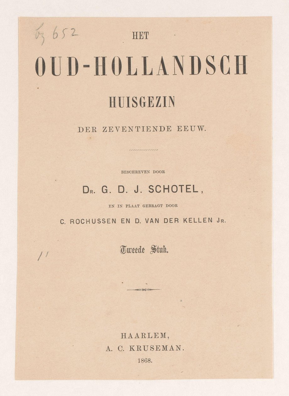 Nimisivu: Gillis Dyonisius Jacobus Schotel, The Old Dutch Household, Second Piece, 1868 tekijältä Anonymous