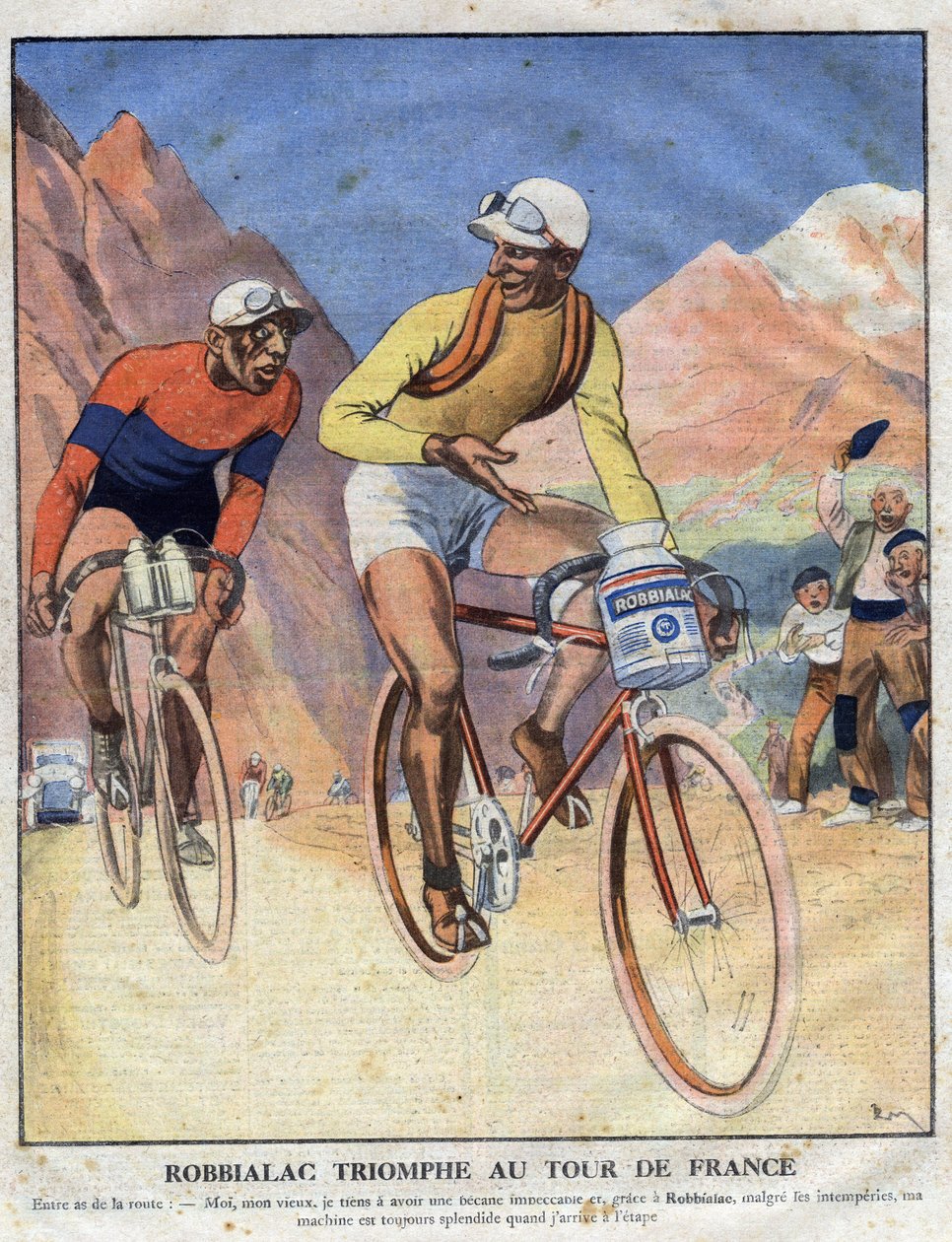 Mainos maalaukselle Robbialac: "" Robbialacin voitto Tour de Francessa"". Pyöräilijä myy pyöräänsä Robbialac-maalin ansiot. Kaiverrus. Yksi "The Little Journal Illustrates" -kirjoista tekijältä Anonymous Anonymous