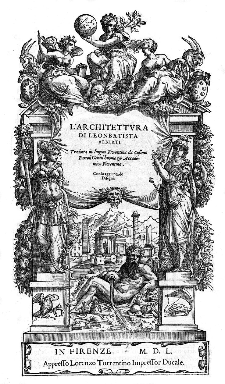 Nimisivu "" Leon Battista (Leon Battista) Albertin arkkitehtuuri: Cosimo Bartolin käännös firenzeläiselle kielelle "" de 1550. (De Architectura) (arkkitehtuuri) tekijältä Anonymous Anonymous