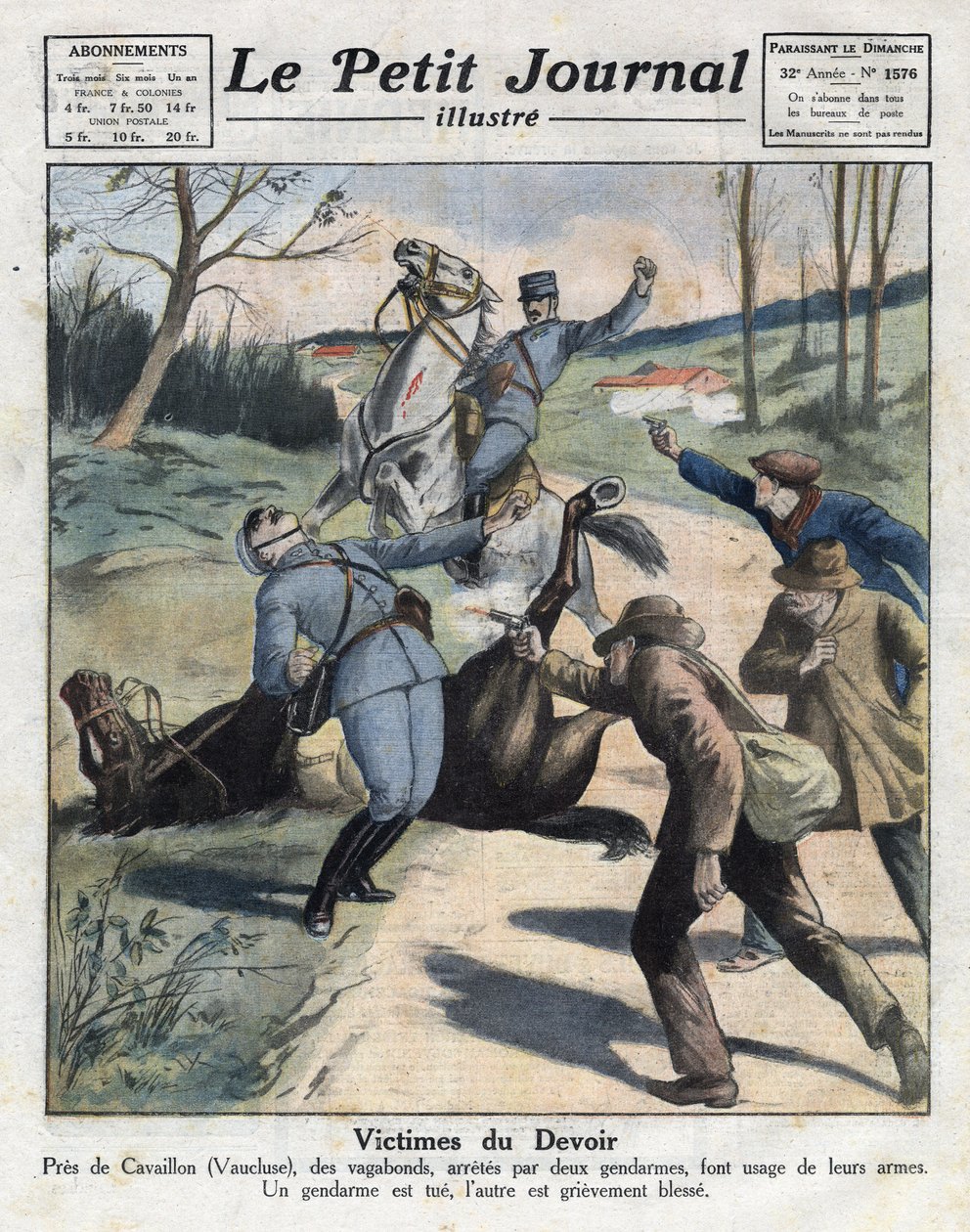 Erilaisia tosiasioita: kahden santarmin murha vaeltavien rikollisten toimesta matkalla Cavailloniin Vauclusessa. Kuva otettu "" Le petit Journal" -julkaisusta 6.3.1921. Yksityinen kokoelma tekijältä Anonymous Anonymous