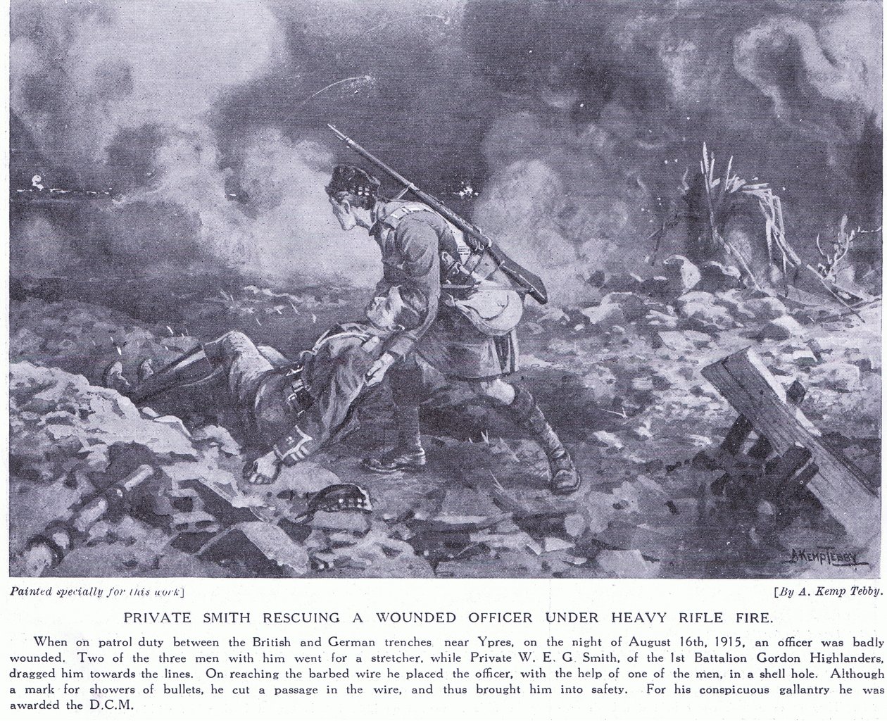 Private Smith pelastamassa haavoittunutta upseeria raskaassa tulipalossa, sai DCM Ypresin elokuussa 1915 tekijältä Arthur Kemp Tebby