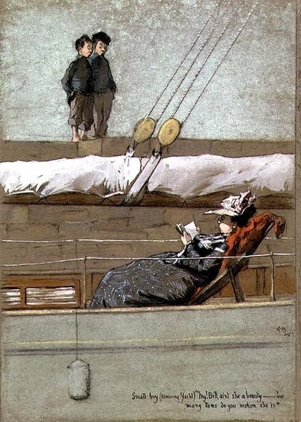 Pieni poika (ihailee jahtia) "Minun! Bill, eikö hän ole kaunotar - "kuinka monta tonnia luulet hänen olevan" tekijältä Arthur John Briscoe