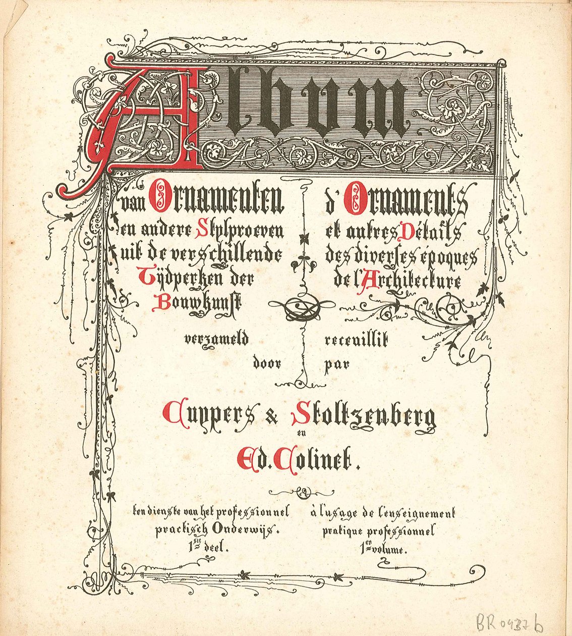Albumi van Ornamenten en andere stylproeven uit de verschillende Tijdperken der Bouwkunst tekijältä Atelier Cuypers Stoltzenberg