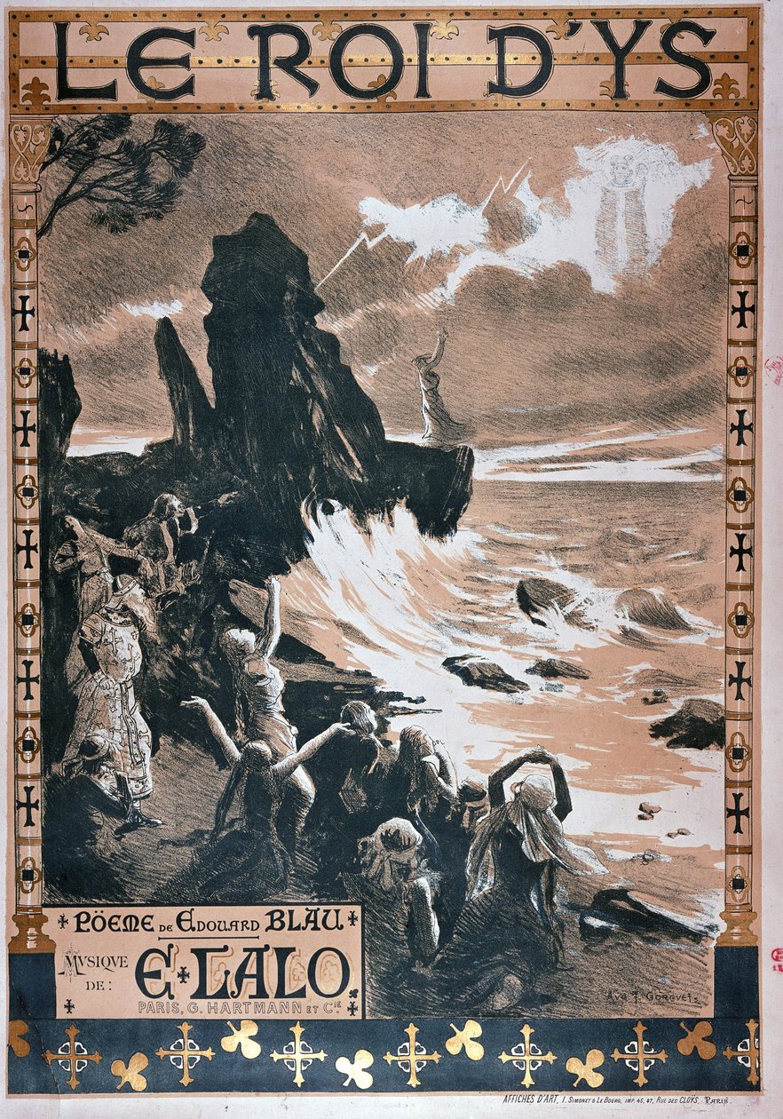 Juliste Edouard Blaun ja Edouard Lalon oopperaan Le Roi dYs, 1888 tekijältä Auguste Francois Gorguet