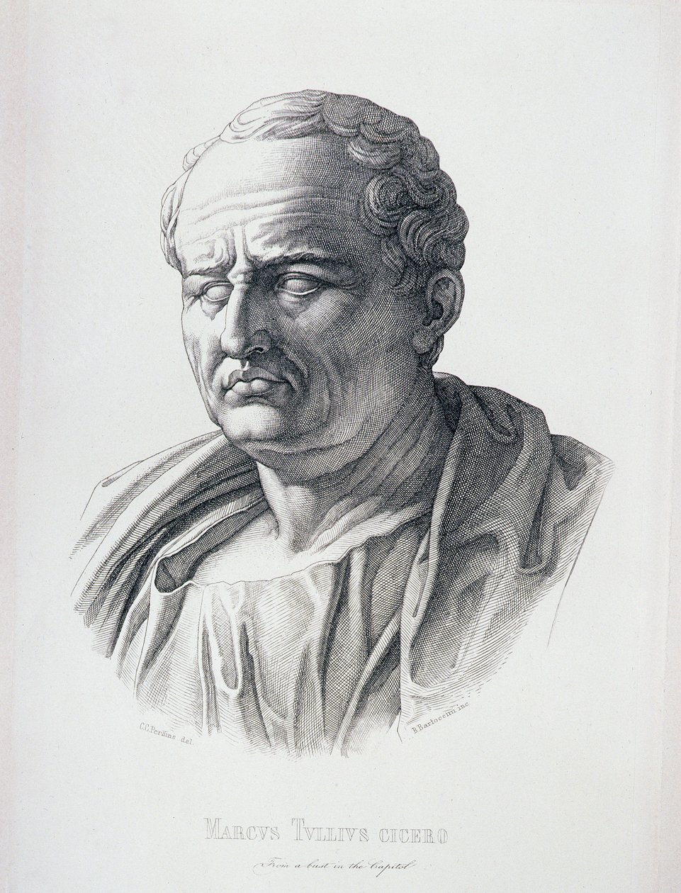 B. Bartoccinin kaivertama Marcus Tullius Ciceron (106-43 eKr.) muotokuva, 1849 tekijältä C.C Perkins
