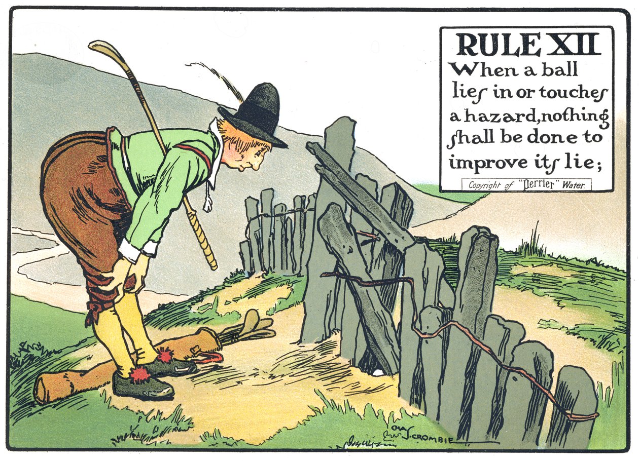 Sääntö XII: Kun pallo makaa vaarassa tai koskettaa sitä, mitään ei saa tehdä sen valheen parantamiseksi, "Golfin säännöt", julkaistu n. 1905 tekijältä Charles Crombie