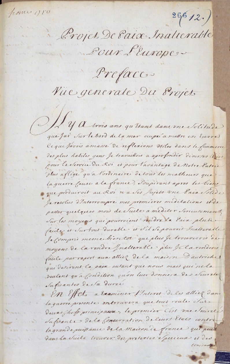 Esipuhe julkaisuun Projet de Paix Inalterable pour lEurope (Project for Unalterable Peace in Europe) n. 1710-13 (kynä ja muste paperille) tekijältä Charles Irenee Castel, Abbe de Saint Pierre