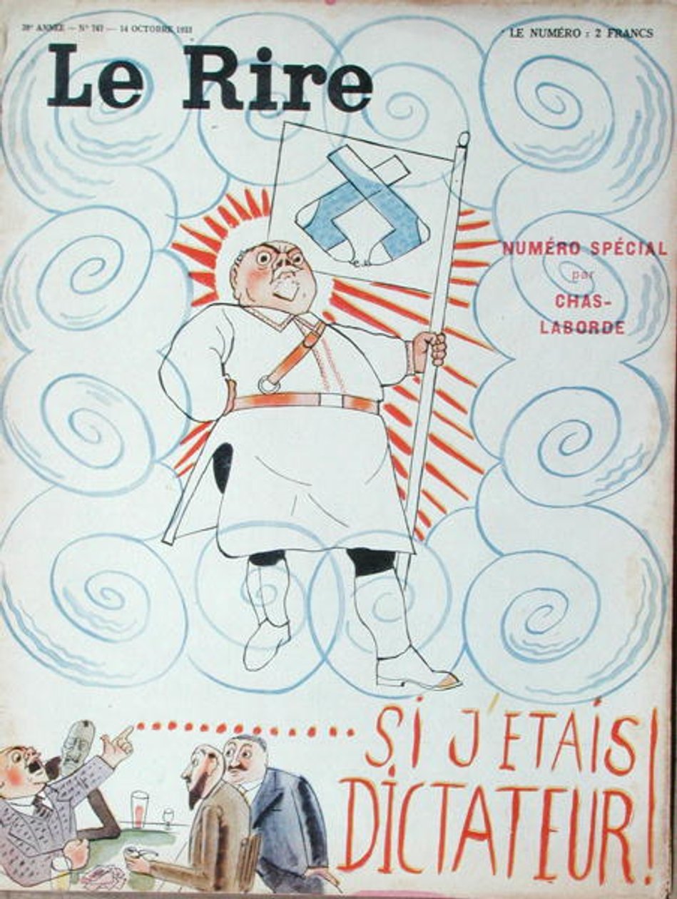"Jos minä olisin diktaattori!", kansikuva "Le Riren" erikoispainoksesta tekijältä Charles Laborde