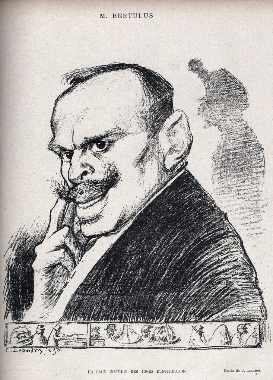 Dreyfus-tapaus - Koulutetuin tutkintatuomareista - Paul Bertulus 1851-1917 - Ranskan tuomari - Charles Leandren (1862-1934) karikatyyri "" Le Rire" -numerossa 197 de 1898 tekijältä Charles Leandre