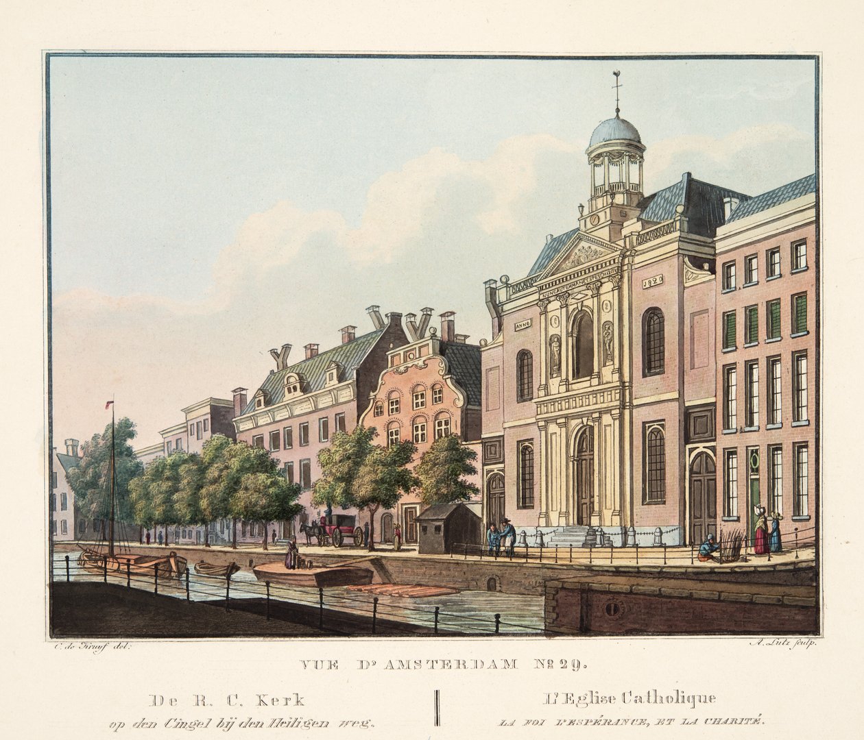Näkymä Amsterdamiin nro 29. De R.C. Kerk op den Cingel bij den Heiligen weg. Katolinen kirkko, usko, toivo ja rakkaus, 1825 (käsin väritetty kaiverrus). tekijältä Cornelis de Kruyff