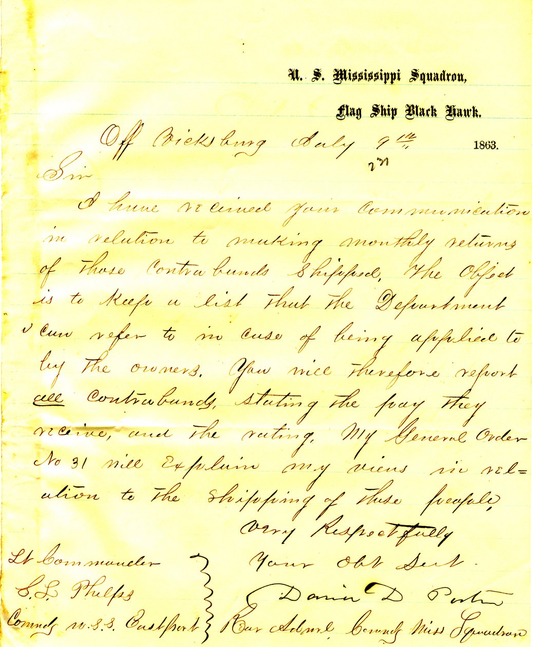Kirje David D.Porterilta, USA: n Black Hawkilta Vicksburgin edustalta, Seth Ledyard Phelpsille, komentaja Yhdysvaltain Eastportille, 9. heinäkuuta 1863 tekijältä David D. Porter