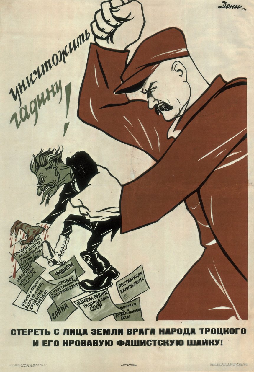 Tuhoa kansan vihollinen Trotski!, 1937 tekijältä Deni