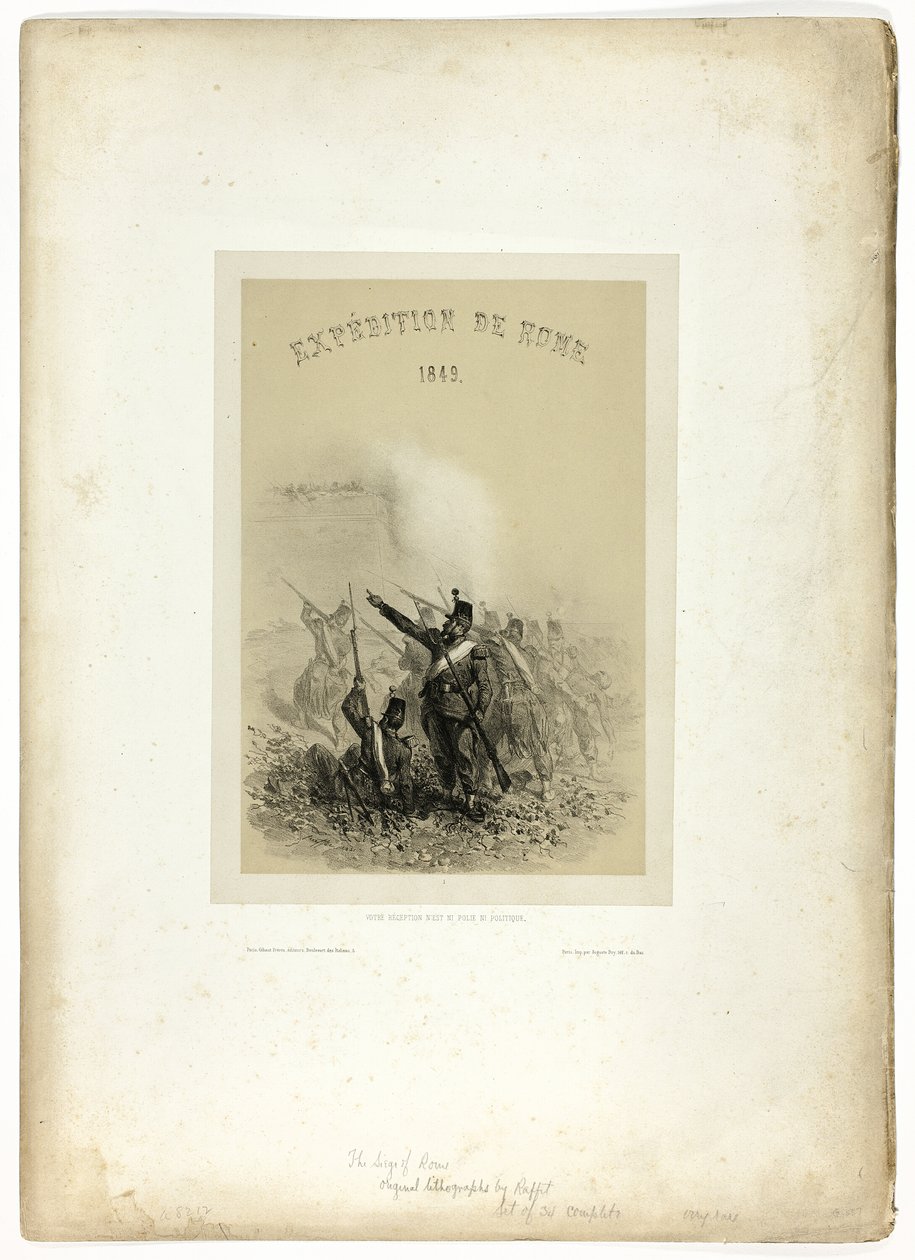 Retkikunta Roomaan, 1849: Vastaanottosi ei ole kohtelias eikä poliittinen, Souvenirs d’Italie: Expédition de Rome tekijältä Denis Auguste Marie Raffet