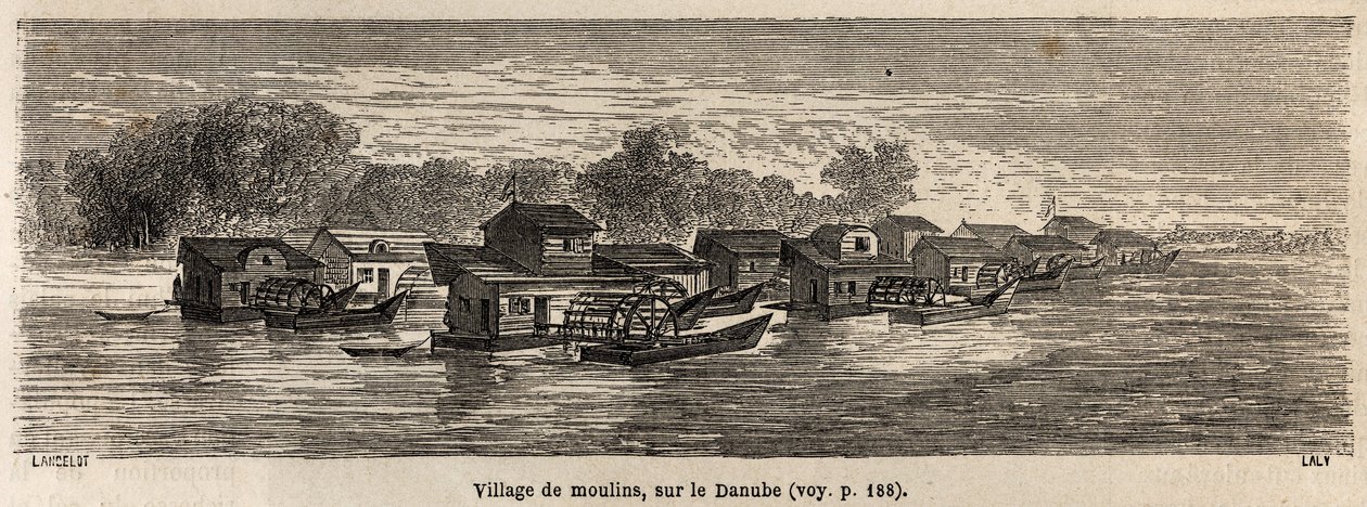 Myllykylä Tonavan varrella, Lancelotin piirros havainnollistamaan Victor Duruyn matkaa Pariisista Bukarestiin vuonna 1860. Kaiverrus kirjaan "" Le tour du monde", toimittanut Edouard Charton tekijältä Dieudonne Auguste Lancelot