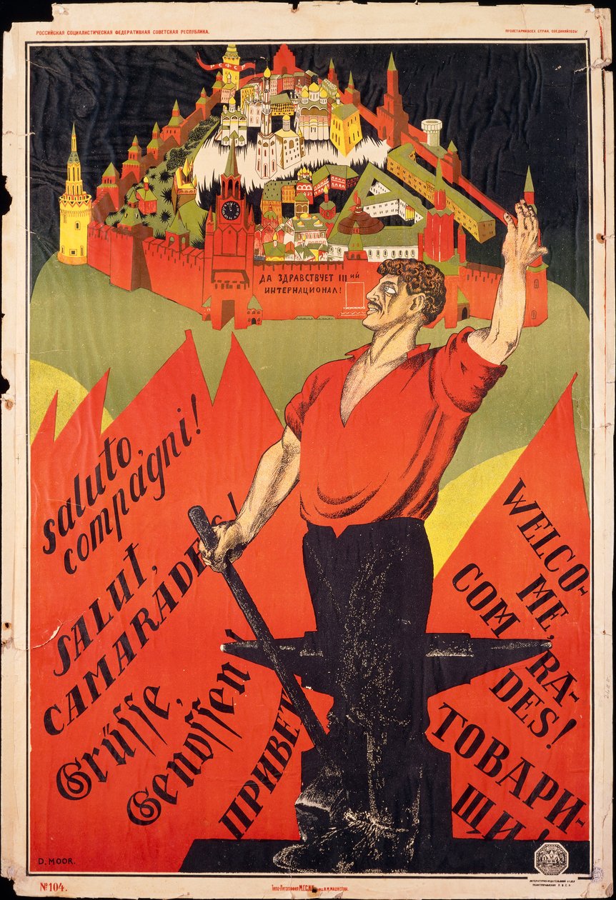 Lokakuun vallankumous, tervetuloa toverit! Vetoomus vallankumouksellisille työläisille ulkomailla tekijältä Dmitry (1883 1946) Moor