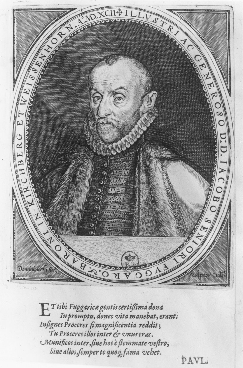 Jakob Fugger, 1592 tekijältä Dominicus or Custodis Custos