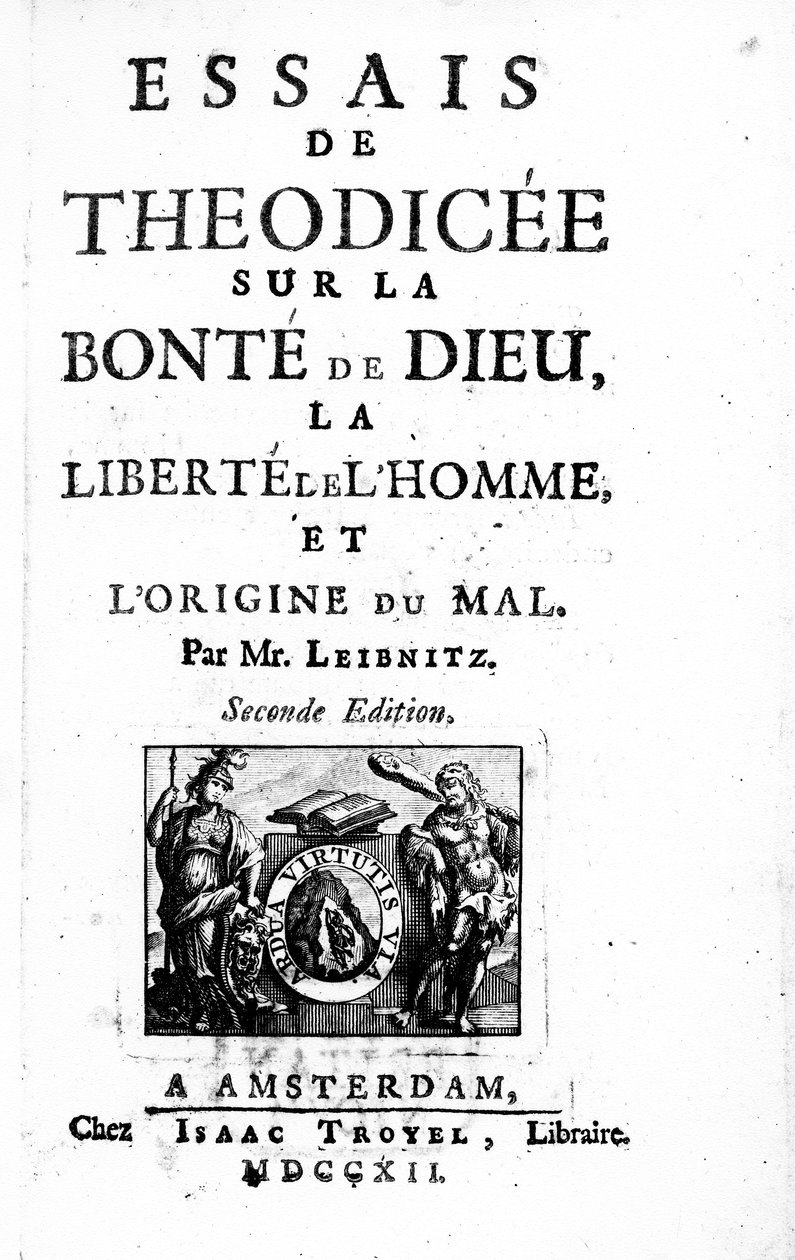 Gottfried Leibnizin Theodiceen otsikkosivu, toinen painos, julkaistu 1712 tekijältä Dutch School