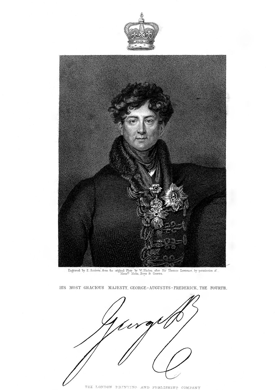 George IV, Ison-Britannian ja Irlannin sekä Hannoverin kuningas 1800-luvulla. tekijältä E. Scriven