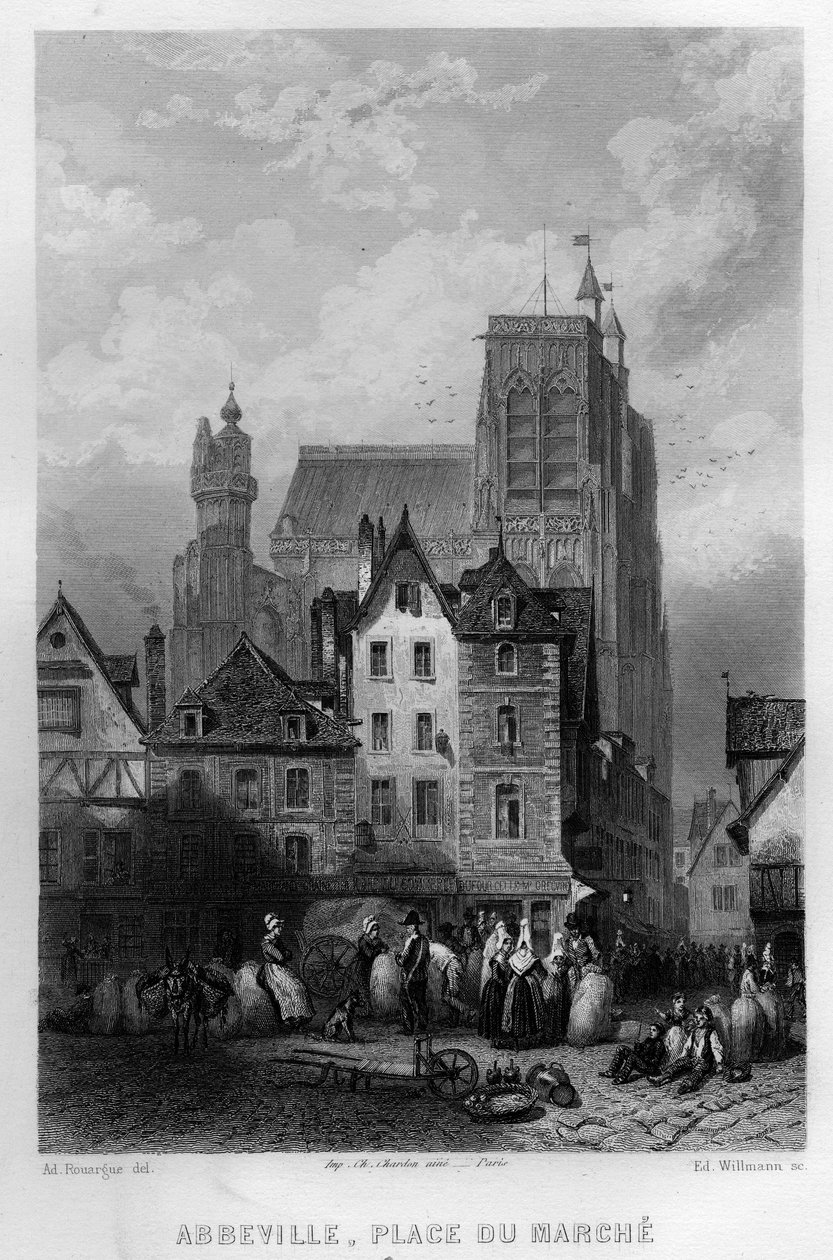 Place du Marche Abbevillen kaupungissa, Sommessa, Picardiassa, Ranskassa. Willmannin kaiverrus Jean-Bernard Mary-Lafonin (Jean Bernard Mary Lafon) teokseen "Ancient and Modern France" tekijältä Edouard Willmann