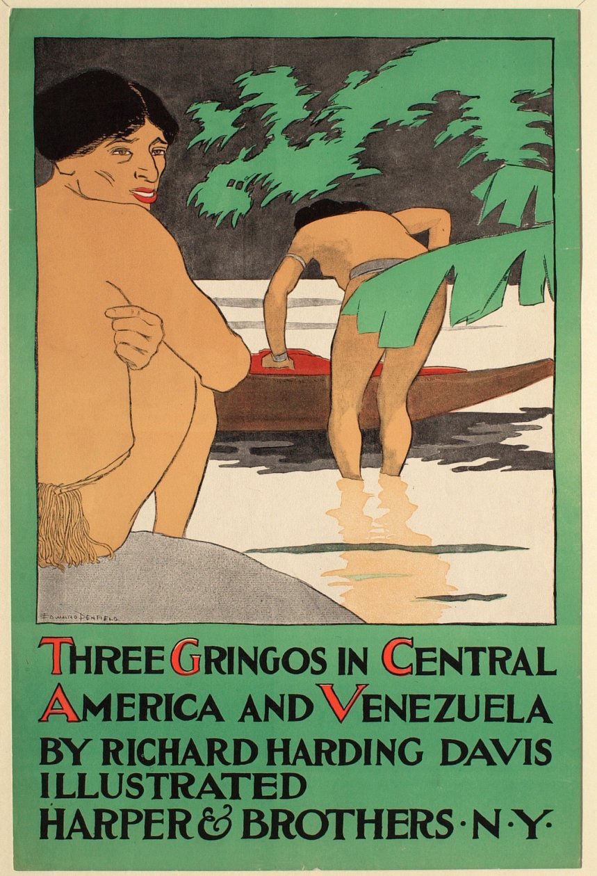 Drei Gringos in Zentralamerika und Venezuela, von Richard Harding Davis, Harper & Bros. Verleger tekijältä Edward Penfield