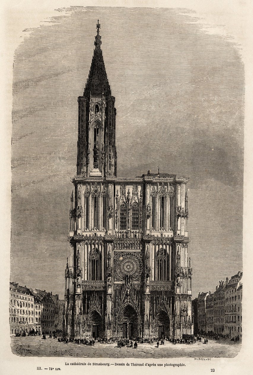 Strasbourgin katedraalin julkisivu, Therondin piirustus havainnollistamaan Victor Duruyn matkaa Pariisista Bukarestiin vuonna 1860. Kaiverrus ”” Le tour du monde”” 1861. Selvan kokoelma. tekijältä Emile Theodore Therond