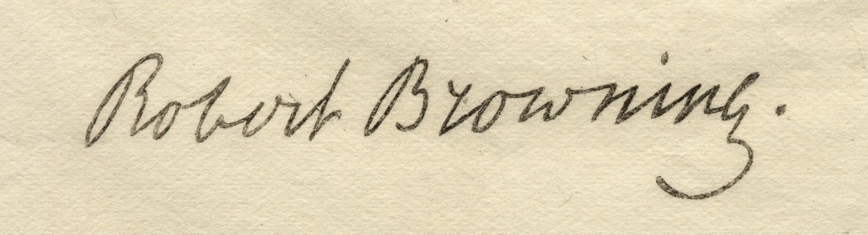 Robert Browningin (1812-89) allekirjoitus tekijältä English School
