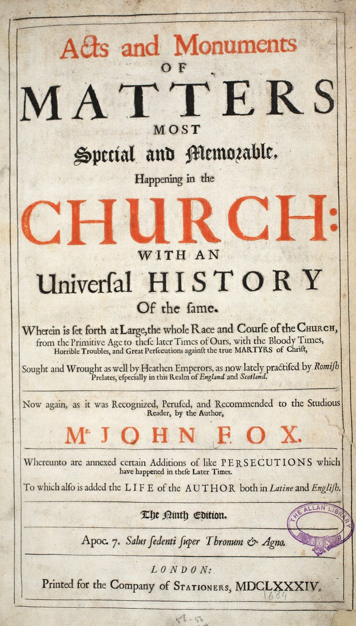 Frontispiece, John Foxen teoksista ja monumenteista, yhdeksäs painos, pubi. 1684 tekijältä English School
