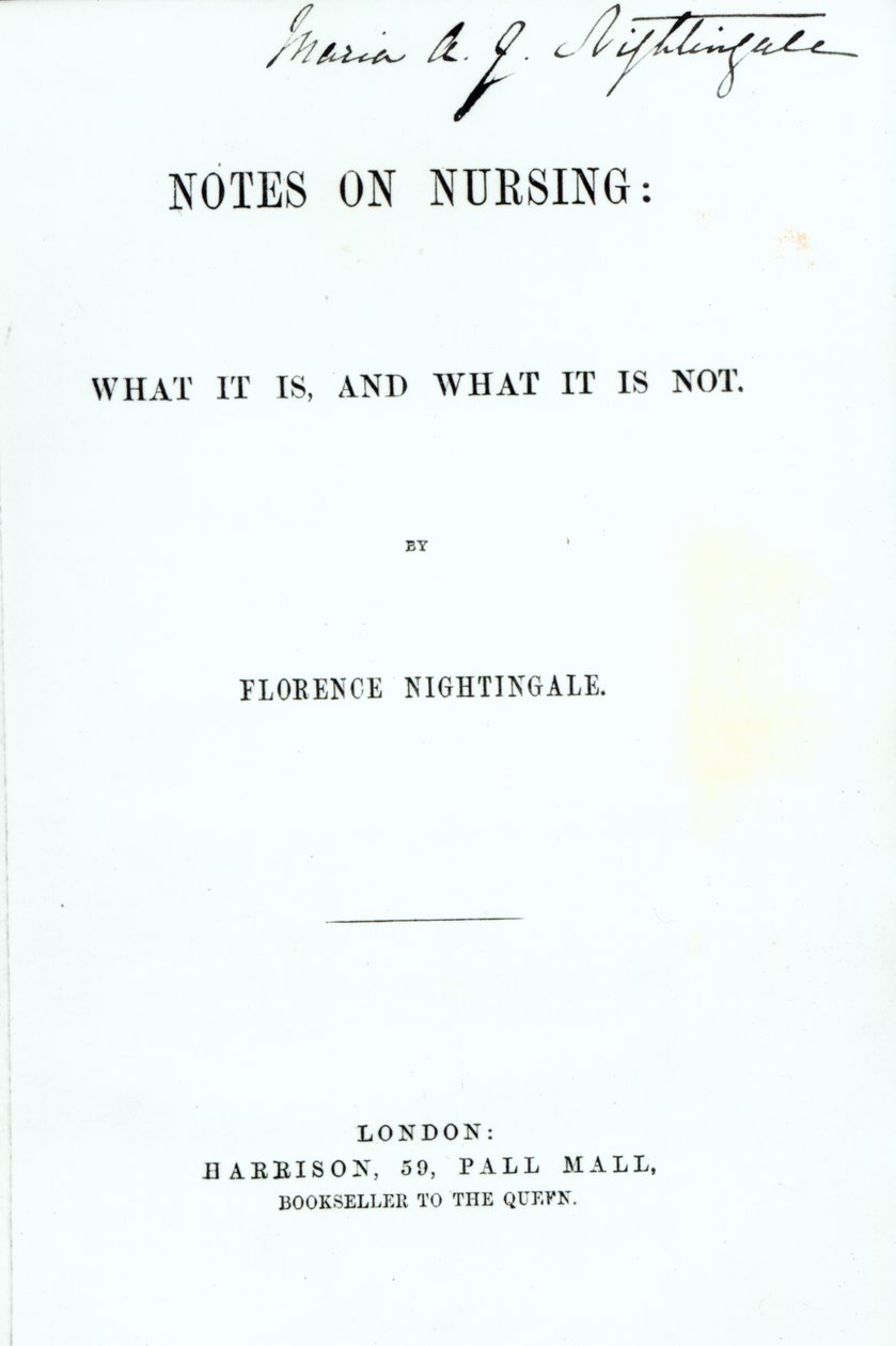 Frontispiece Florence Nightingalesille Huomautuksia hoitotyöstä: Mitä se on ja mitä se ei ole, julkaistu vuonna 1860 tekijältä English School