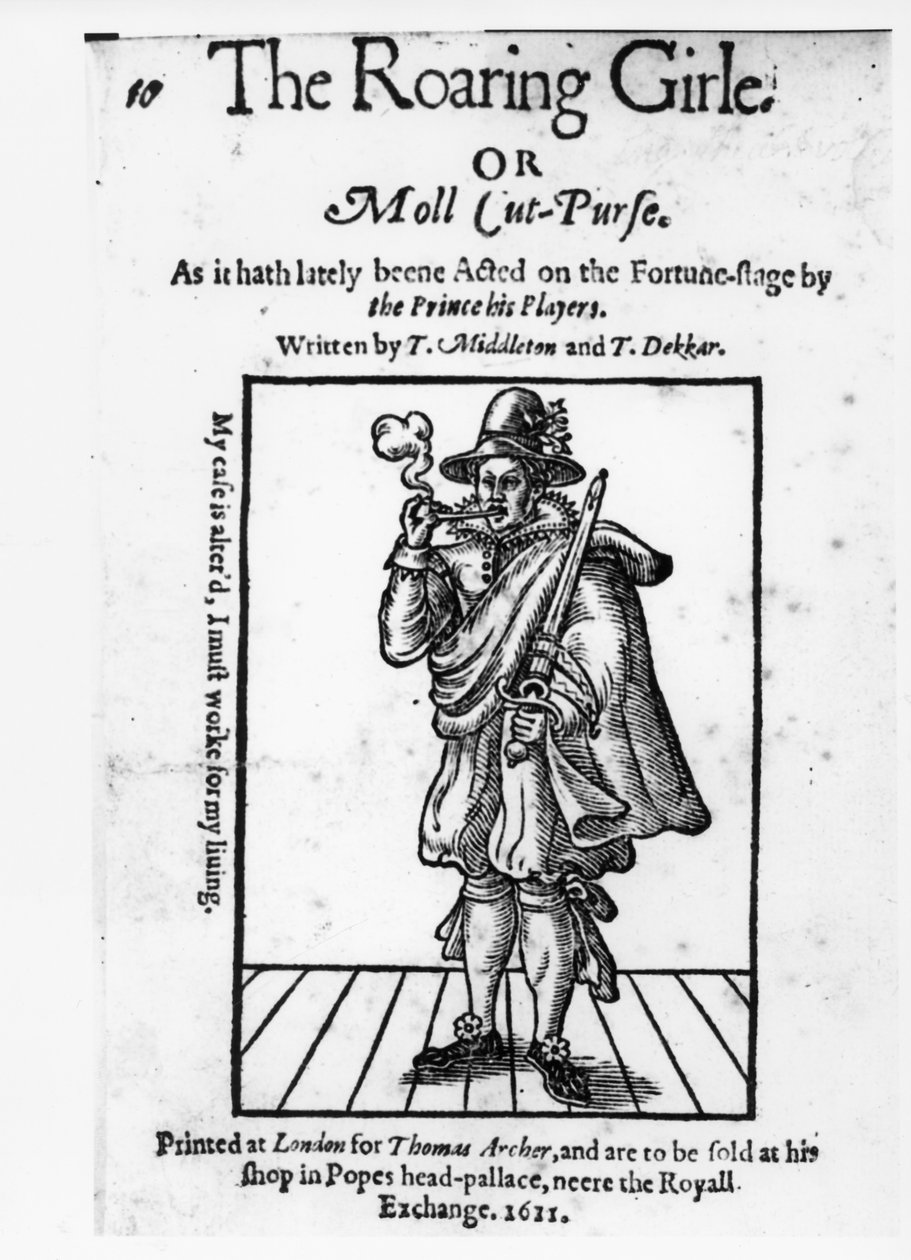 Thomas Middletonin (1580-1627) ja Thomas Dekkerin (n. 1570-1632) Etukappale The Roaring Girle- tai Moll Cut-Purse -kukkaroon 1611 tekijältä English School